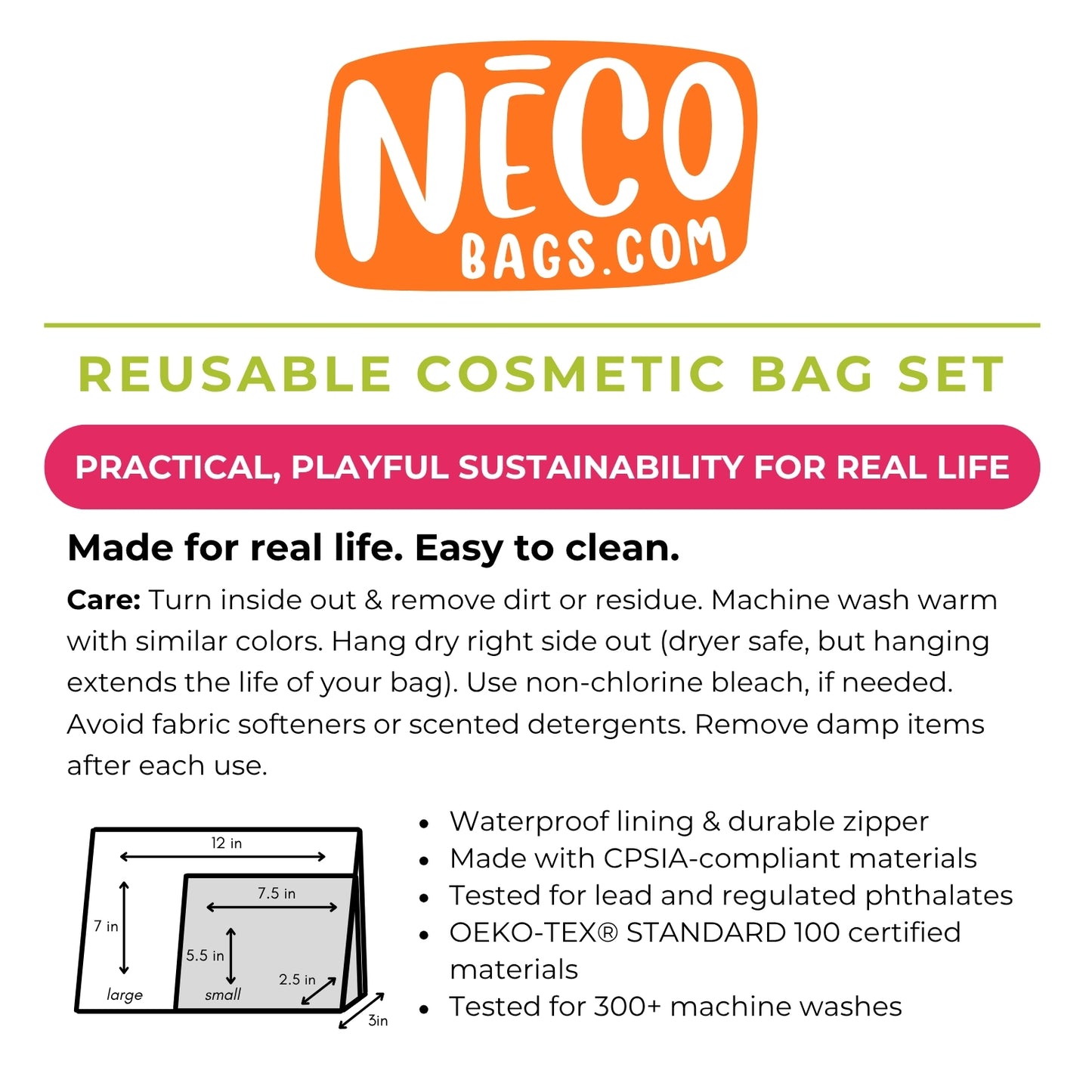 Promotional graphic for a NÉCO reusable cosmetic bag set on a white background. The orange NÉCO logo appears at the top, followed by the text 'REUSABLE COSMETIC BAG SET' and 'PRACTICAL, PLAYFUL SUSTAINABILITY FOR REAL LIFE.